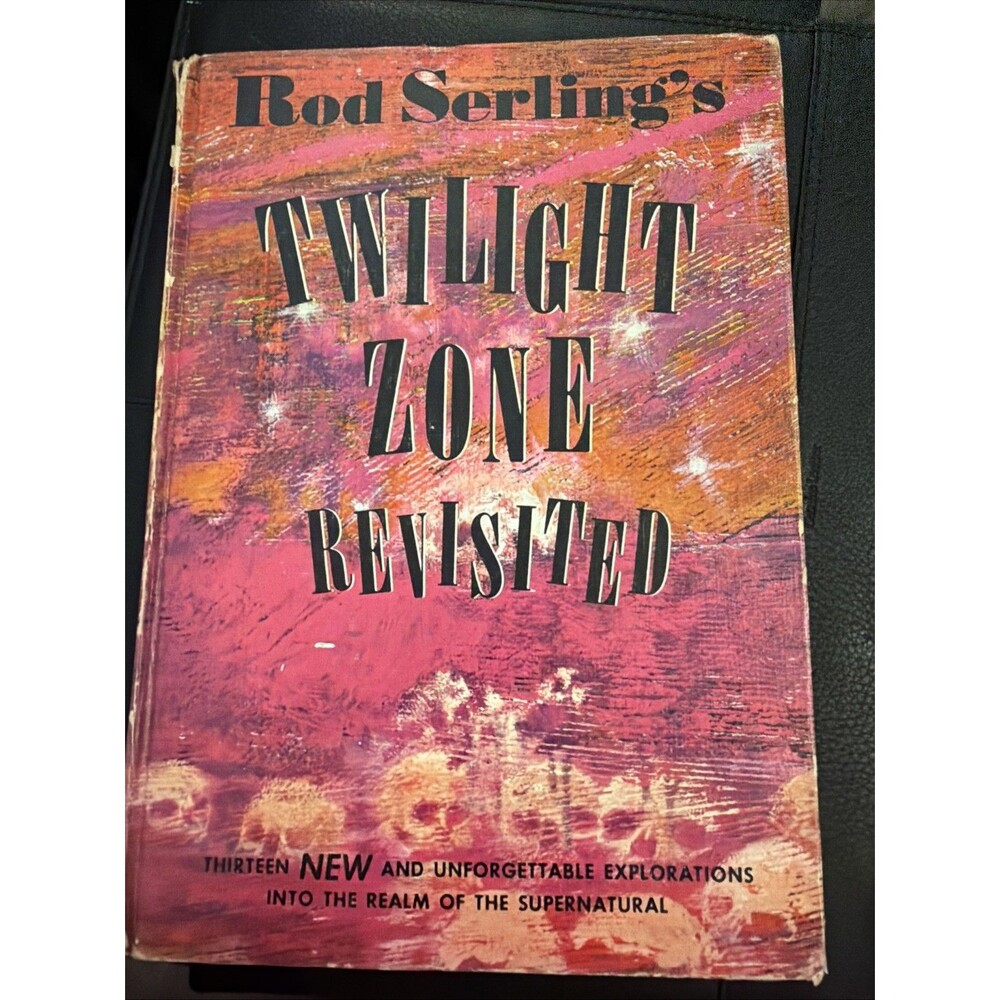 ROD SERLING'S TWILIGHT ZONE REVISITED GROSSET DUNLAP 1964 ILL WALTER GIBSON.